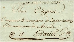 ARM. DES PYRées OCles Sur Lettre Avec Texte Daté De Bayonne. 1795. - SUP. - Army Postmarks (before 1900)