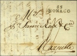 85 / MONACO Sur Lettre Avec Texte Daté De Port Maurice An 12 Acheminée Jusqu'à Monaco Pour Marseille. - SUP. - 1792-1815: Conquered Departments
