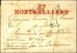 87 / MONTBELLIARD Rouge Sur Lettre Sans Texte Pour Besançon. Exceptionnelle Frappe. - SUP. - R. - 1792-1815: Conquered Departments