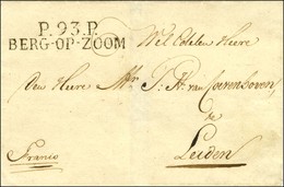 P.93.P. / BERG-OP-ZOOM Sur Lettre Sans Texte (1812) Pour Leiden. - SUP. - R. - 1792-1815: Veroverde Departementen