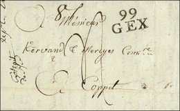 99 / GEX Sur Lettre Pour Coppet (Vaud). 1808. - SUP. - 1792-1815: Départements Conquis