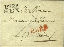 P.99.P. / GEX Sur Lettre Avec Texte Daté Le 29 Brumaire An 13 Pour Caen. - SUP. - R. - 1792-1815: Conquered Departments