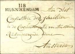 118 / MUNNIKENDAM Sur Lettre Avec Texte Daté Le 21 Juin 1813 Pour Amsterdam. - SUP. - 1792-1815: Veroverde Departementen