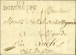 119 / DORDRECHT Sur Lettre Avec Texte Daté Le 29 Avril 1811 Pour Auch. - SUP. - 1792-1815: Veroverde Departementen