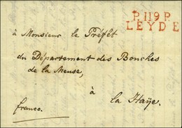 P.119.P. / LEYDE Rouge Sur Lettre Avec Texte Daté Le 28 Décembre 1811 Pour La Haye. - SUP. - 1792-1815: Veroverde Departementen