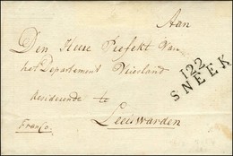 122 / SNEEK Sur Lettre Avec Texte En Franchise. 1811. - SUP. - 1792-1815: Veroverde Departementen