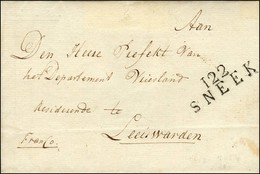 122 / SNEEK Sur Lettre Avec Texte En Franchise. 1811. - SUP. - 1792-1815: Départements Conquis