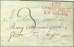 127 / ST MAURICE / EN VALAIS Rouge Sur Lettre Avec Texte Daté Le 11 Juin 1813 Pour Genève. - SUP. - R. - 1792-1815: Départements Conquis