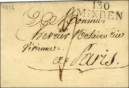 130 / MINDEN Sur Lettre Sans Texte Pour Paris. Au Verso, Càd D'arrivée 1812. - SUP. - 1792-1815: Départements Conquis