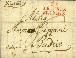 P.P. / TRIESTE / ILLYRIE Rouge Sur Lettre Avec Texte. 1811. - SUP. - 1792-1815: Départements Conquis