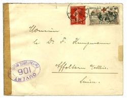N° 156 + 10c Semeuse Sur Lettre Pour La Suisse Avec Bande De Fermeture + Censure N° 106. - TB. - Oorlog 1914-18