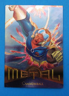 CANNONBALL CARD METAL 1995 - Marvel