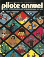 PILOTE ANNUEL 1974 - DARGAUD - HUMOUR - ANNUEL PILOTE - Pilote