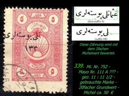 EARLY OTTOMAN SPECIALIZED FOR SPECIALIST, SEE...Mi. Nr. 752 - Mayo 111 A  -seltene Abart -R- - 1920-21 Kleinasien