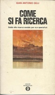 GILLI - Come Si Fa Ricerca. - Essays, Literaturkritik