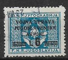 OCCUPAZIONE JUGOSLAVIA LITORALE SLOVENO AMMIN.MILITARE JUGOSLAVA 1947 SASS. 72  USATO VF - Yugoslavian Occ.: Slovenian Shore