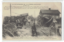 CPA - DPT 78 - VILLEPREUX LES CLAYES - LA CATASTROPHE  FERROVIAIRE DU 18 JUIN 1910 - DEBLAIEMENT - - Villepreux
