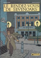 Album  : LE RENDEZ-VOUS DE SEVENOAKS  De Rivière Et Floch . Edit. Dargaud 1977 - Otros & Sin Clasificación