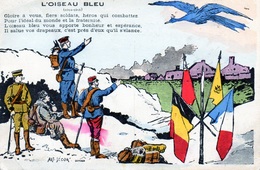 3862 - Animaux Et Guerre 1914, L'oiseau Bleu Salués Par Les Quatre Alliés, "il Salue Les Drapeaux" Rare - Weltkrieg 1914-18