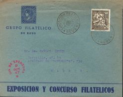 Sobre 1012. 1947. 50 Cts Negro. Carta Con Membrete Del Grupo Filatélico De Reus Dirigida A MADRID. Matasello EXPOSICION  - Other & Unclassified