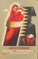 (*). 1937. Tarjeta Postal Ilustrada De S.I.A. AIDE A L'ESPAGNE. MAGNIFICA Y RARISIMA. - Sonstige & Ohne Zuordnung