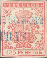 (*). 1873. 125 Pts Rosa. TITULOS Y Sobrecarga MINISTERIO DE ULTRAMAR / MUESTRAS, En Azul. MAGNIFICO Y RARO. (Forbin 23) - Altri & Non Classificati