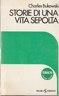 # Charles Bukowski - Storie Di Una Vita Sepolta - Sugarco 1981 Prima Edizione - Grote Schrijvers