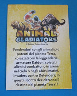 ANIMAL GLADIATORS CHECK LIST EDIBAS CARDS - Altri & Non Classificati