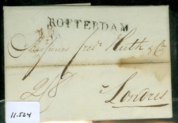 VOORLOPER * HANDGESCHREVEN BRIEF Uit 1820 Van ROTTERDAM Naar LONDON LONDRES (11.524) - ...-1852 Voorlopers