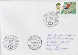 78258- SOUTH AFRICA'10 WORLD CUP, MOLDAVIAN SOCCER CENTENARY, STAMP AND SPECIAL POSTMARKS ON COVER, 2010, MOLDOVA - 2010 – South Africa