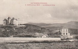 ***  66   ***  BANYULS SUR MER  Le Château Et La Villa - Neuve Excellent état - Banyuls Sur Mer