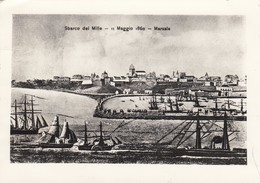 MARSALA  /  Sbarco Dei Mille _ Maggio 1860 - Marsala