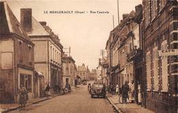 61-LE MERLERAULT- RUE CENTRAL - Le Merlerault