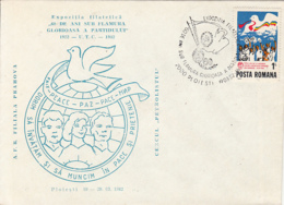 78411- PLOIESTI PHILATELIC EXHIBITION, PEACE, SPECIAL COVER, 1982, ROMANIA - Cartas & Documentos