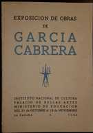 O)  CUBA-CARIBBEAN-SPANISH ANTILLES, BOOK-EXPOSICION DE OBRAS DE GARCIA CABRERA, XF - Autres & Non Classés