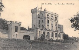 93-LE-RAINCY- LE CASTEL DE L'ERMITAGE - Le Raincy