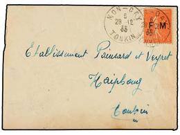 INDOCHINA. 1933. MON-CAY To HAIPONG. Military Mail Envelope Bearig French  F.M.  (Franchise Military) Stamp Tied By  MON - Sonstige & Ohne Zuordnung