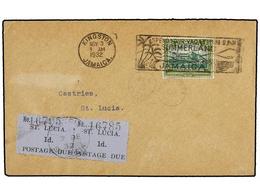 SANTA LUCIA. 1932. KINGTON (Jamaica) To ST. LUCIA.  1/2 D.  Green Taxed With St. Lucia  1 D.  Black On Blue (2) Postage  - Other & Unclassified