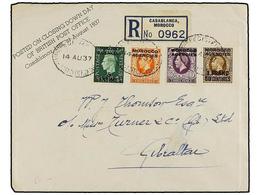 MARRUECOS INGLES. 1937 (14th August). CASABLANCA To GIBRALTAR.  5 Cts., 1,50 Fr., 2 D.  And  3 D.  Registered Envelope P - Autres & Non Classés