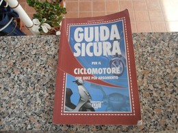 Guida Sicura Per Il Ciclomotore - Wetenschappelijke Teksten