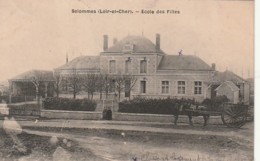 *** 41 *** SELOMMES  école Des Filles écrite TTB - Selommes