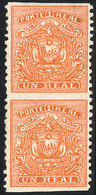ECUADOR: Sc.10, 1872 1R. Orange, Pair IMPERFORATE HORIZONTALLY, Very Fine Quality, Rare! - Ecuador