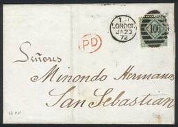 GREAT BRITAIN: Folded Cover Franked By Sc.54 (plate 5), Sent From London To San Sebastian (Spain) On 23/JA/1872, Excelle - Sonstige & Ohne Zuordnung