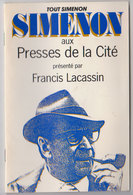 SIMENON   Aux Presses De La Cité - Autores Belgas