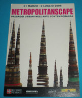 Torino METROPOLITANSCAPE Mostra Arte Contemporanea Cartolina Freecards 587 Anno 2006 - Inaugurazioni