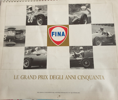 VENDO CALENDARIO AUTOMOBILISTICO DEL 1986 "FINA-LE GRAND PRIX DEGLI ANNI CINQUANTA-" IN PERFETTE CONDIZIONI - Grand Format : 1981-90