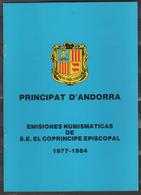 ANDORRA CATÁLOGO DE MONEDAS EMISSIONS NUMISMÁTIQUES DE S.E. EL COPRINCEP EPISCOPAL.1977-1984(C.V). - Episcopale Vignetten