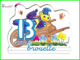 Magnet Pochoir GERVAIS L'Alphabet De La Ferme Animaux Fruits Produits " Le B De Brouette " - Lettere & Numeri