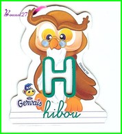 Magnet Pochoir GERVAIS L'Alphabet De La Ferme Animaux Fruits Produits " Le H De Hibou " - Letters & Digits