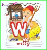 Magnet Pochoir GERVAIS L'Alphabet De La Ferme Animaux Fruits Produits " Le W De Willy " Le Fermier - Letras & Cifras